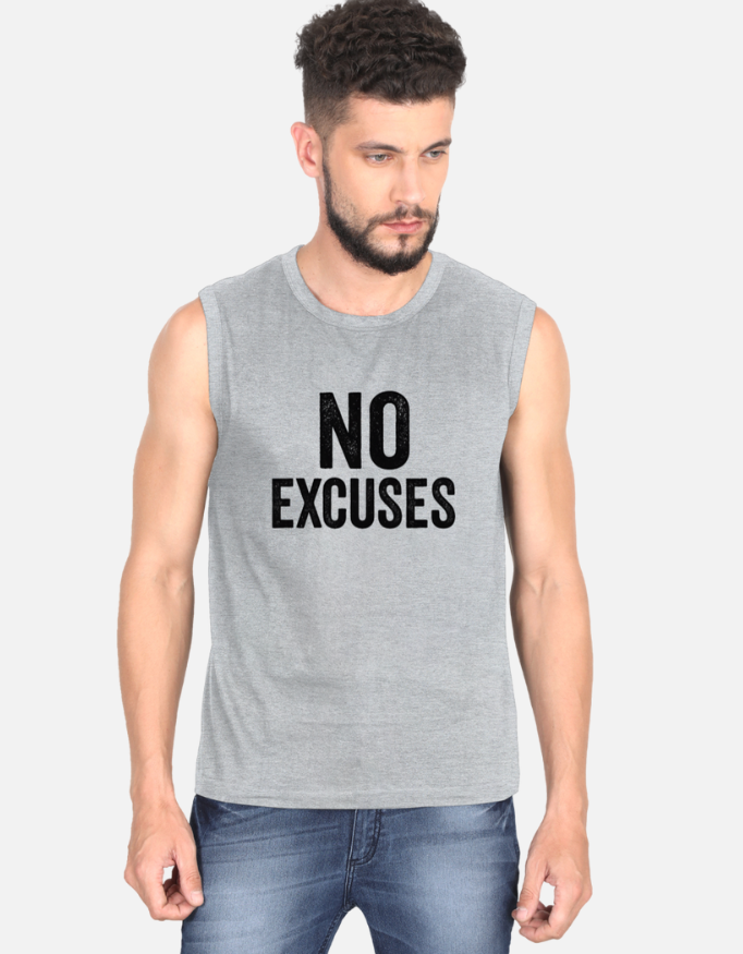 Man wearing a sleeveless gray shirt with 'NO EXCUSES' text on a white background