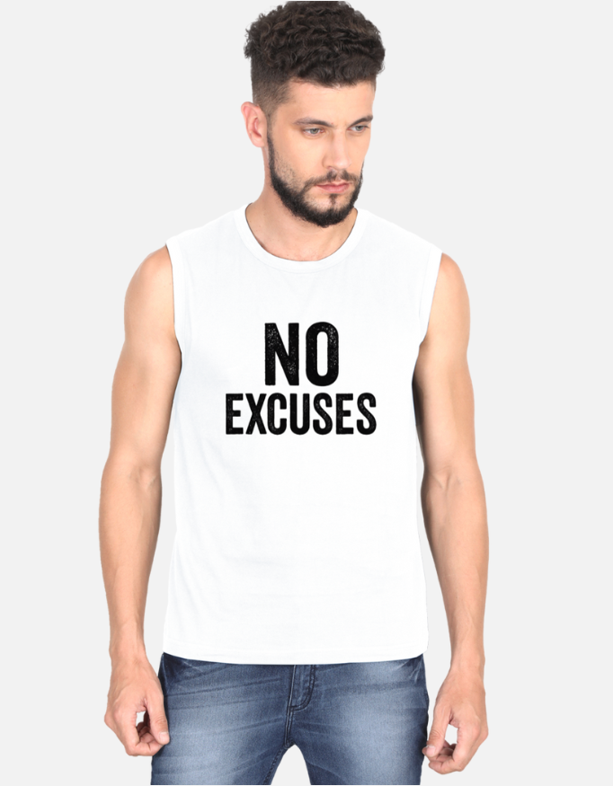 Man wearing a white sleeveless shirt with 'NO EXCUSES' text on a plain background